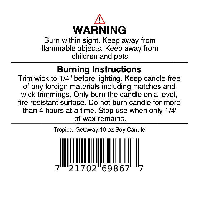 Candle warning label with burning instructions, safety precautions, barcode, and product name Tropical Getaway Soy Wax Candle by Jarhead Aromatics—a mango, coconut & pineapple scented candle bringing tropical fragrance to your space.