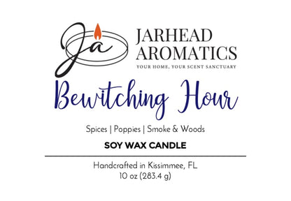 Label for Bewitching Hour Soy Wax Candle | Spiced Poppy, Smoky Woods & Dark Floral Halloween Candle by Jarhead Aromatics. Features scent notes of spices, poppies, smoke, and woods for a moody Halloween ambiance. Handcrafted in Kissimmee, FL. Net Wt: 10 oz (283.4 g). Logo displays a flame above stylized lettering.