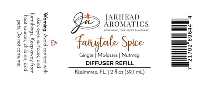 Label for Jarhead Aromatics Fairytale Spice Diffuser Refill | Gingerbread, Molasses & Warm Spice, featuring a festive holiday baking scent with ginger, molasses, and nutmeg notes. Fills your home with warm gingerbread fragrance. Contains 2 fl oz. Warning: Avoid contact with skin and surfaces. Barcode on the right. Black, brown, and orange text used.