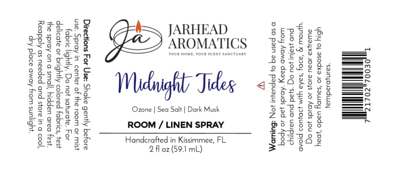 Midnight Tides Room & Linen Spray by Jarhead Aromatics Directions: Spray lightly onto linens or into the air as desired. Warnings: For external use only. Avoid contact with eyes. Keep out of reach of children and pets. Ingredients: Ozone, sea salt, sandalwood, dark musk. Size: 2 fl oz Enjoy the refreshing coastal scent of sea salt and ozone blended with warm sandalwood and deep dark musk in this handcrafted marine fragrance from Kissimmee, FL.