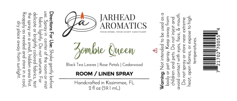 Label for Jarhead Aromatics Zombie Queen Room & Linen Spray | Black Tea, Rose Petals & Cedarwood—a dark floral fragrance blend featuring notes of black tea leaves, rose petals, and cedarwood. Ideal for fans of gothic-inspired home scents, this label displays directions, warnings, and product details on a clean white background.