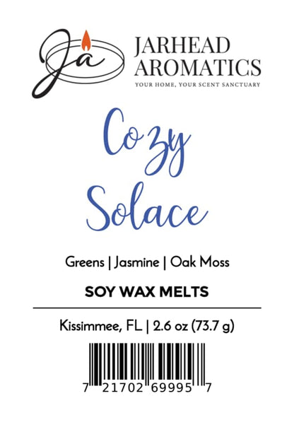 Jarhead Aromatics Cozy Solace Soy Wax Melt | Fresh Greens, Jasmine & Oak Moss Experience a nature-inspired fragrance blend of fresh greens, jasmine, and oak moss in every long-lasting soy wax melt. Net Weight: [Insert weight here] Hand-poured in Kissimmee, FL [Barcode at bottom].