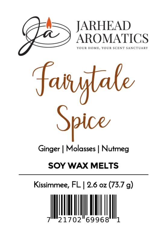 Label for Jarhead Aromatics Fairytale Spice Soy Wax Melt | Gingerbread, Molasses & Warm Spice, featuring a warm gingerbread aroma with notes of ginger, molasses, and nutmeg. Includes product weight, barcode, and Kissimmee, FL location.