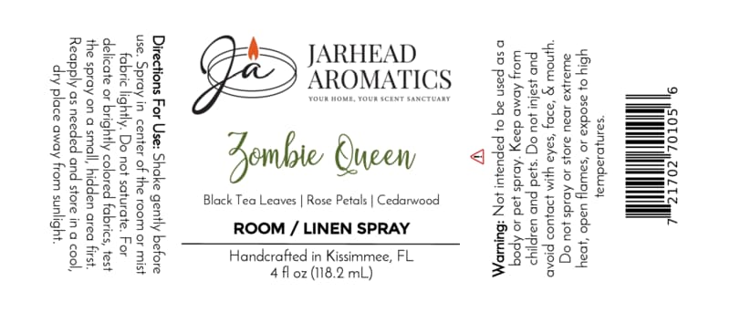 Here’s your rewritten sentence using the provided product data: White label for Jarhead Aromatics’ Zombie Queen Room & Linen Spray | Black Tea, Rose Petals & Cedarwood, featuring directions, warnings, barcode, and scent notes: black tea leaves, rose petals, and cedarwood. This gothic home fragrance is handcrafted in Kissimmee, FL. 4 fl oz—a dark floral spray to elevate any space.