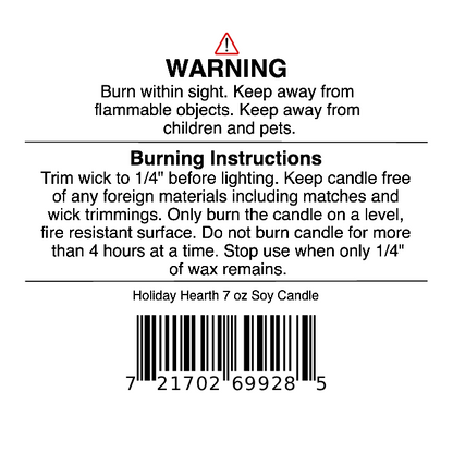 Black text warning and burning instructions for the Jarhead Aromatics Holiday Hearth Soy Wax Candle | Cinnamon Clove, Bayberry & Balsam Holiday Candle, 7 oz, plus a barcode. Instructions include: Trim wick before each use. Burn your holiday candle on a level surface. Keep away from children, pets, and flammable objects.