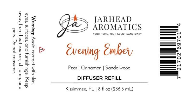 Label for Jarhead Aromatics Evening Ember Diffuser Refill | Plum, Sandalwood & Soft Smoke. Fill your space with the inviting home fragrance of plum, sandalwood, and soft smoke. Warning: Avoid skin contact and keep out of reach of pets. Barcode on the right. Net Contents: 8 fl oz (236.5 mL). Made in Kissimmee, FL.