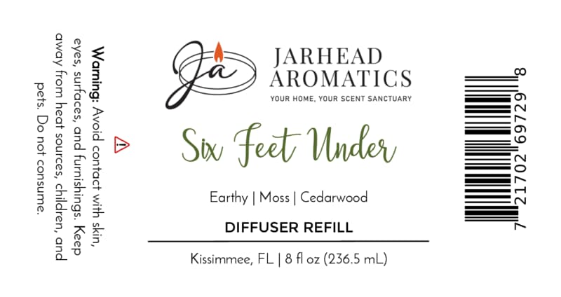 Label for Jarhead Aromatics Six Feet Under Diffuser Refill | Damp Earth, Moss & Ancient Oak, highlighting an earthy home scent with moss and the signature Graveyard fragrance. Warning: avoid contact and consumption. For questions, contact us in Kissimmee, FL.