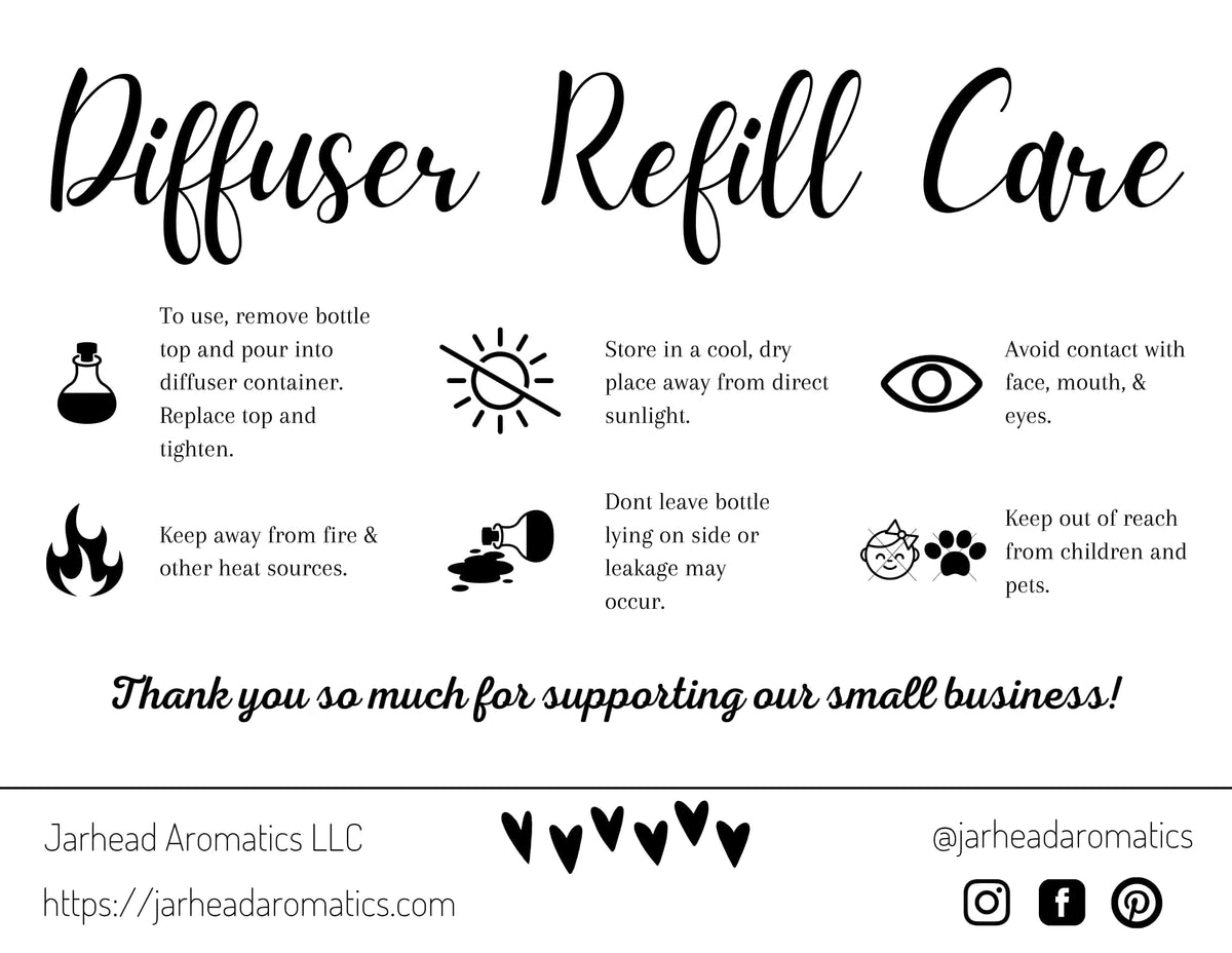 Diffuser refill care tips with icons: instructions for use, storage, safety, and warnings tailored for your Sweet Bourbon Cold Air Diffuser Refill by Jarhead Aromatics—featuring notes of bourbon, butterscotch & brown sugar. Includes business info, thank you message, website, and social media icons at the bottom. Black text and graphics on a white background.