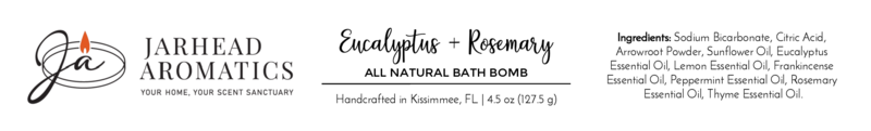 A clean white label for Jarhead Aromatics’ Eucalyptus + Rosemary Bath Bomb - All Natural, featuring the logo, product name, 4.5 oz (127.5 g) weight, and a list of natural handmade ingredients.