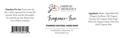 Product label for Jarhead Aromatics Fragrance-Free Handmade Foaming Natural Hand Soap | Unscented Aloe Soap, listing directions for use, ingredients, a barcode, and volume.