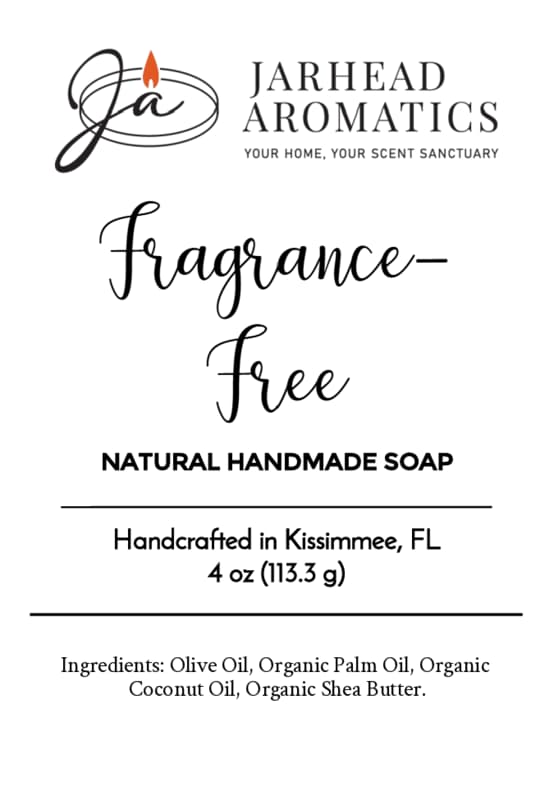Label for a 4 oz Fragrance-Free Natural Handmade Soap | Unscented Shea Butter Bar Soap by Jarhead Aromatics, handcrafted in Kissimmee, FL, with olive oil, organic palm oil, organic coconut oil, and organic shea butter.