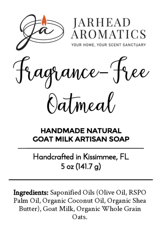 Label for Jarhead Aromatics Fragrance-Free Oatmeal Handmade Natural Goat Milk Artisan Soap, 5 oz. This unscented goat milk and oatmeal soap is handmade in Kissimmee, FL, and features a gentle, fragrance-free formula ideal for sensitive skin. Ingredients are clearly listed to ensure transparency. Brand logo is displayed at the top.