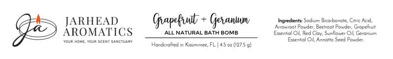 A label for Jarhead Aromatics Grapefruit + Geranium Bath Bomb - All Natural, listing natural ingredients, the product’s name, 4.5 oz weight, and brand details.