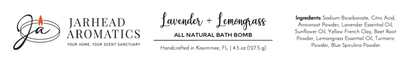 Jarhead Aromatics Lavender + Lemongrass Bath Bomb - All Natural. Handmade with natural ingredients. Features brand logo and tagline: “Your Name, Your Scent Sanctuary.” Net wt: 4.25 oz (127.5 g).