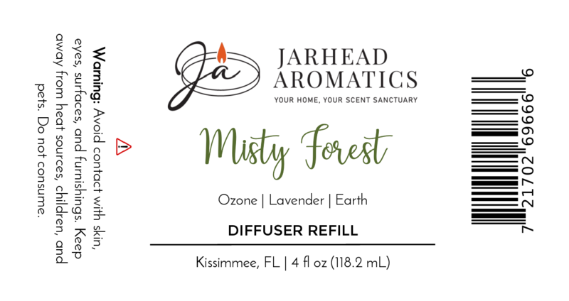 Label for Jarhead Aromatics Misty Forest Diffuser Refill | Ozone, Lavender & Juniper Home Fragrance Oil Refill. Avoid contact with skin, eyes, surfaces, and furnishings. Volume: 4 fl oz (118.2 mL).