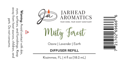 Label for Jarhead Aromatics Misty Forest Diffuser Refill | Ozone, Lavender & Juniper Home Fragrance Oil Refill. Avoid contact with skin, eyes, surfaces, and furnishings. Volume: 4 fl oz (118.2 mL).