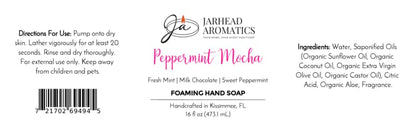 Product label for Jarhead Aromatics Peppermint Mocha Handmade Foaming Hand Soap | Chocolate Mint & Vanilla, showing directions, ingredients, and a barcode, with scent notes of fresh mint, milk chocolate, and sweet peppermint.