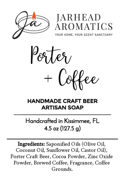Jarhead Aromatics Porter + Coffee Handmade Craft Beer Artisan Soap Roasted Coffee & Cocoa Exfoliating Soap Handcrafted in Kissimmee, FL Net Wt. 4.5 oz (127.5 g) Ingredients: [list ingredients here].