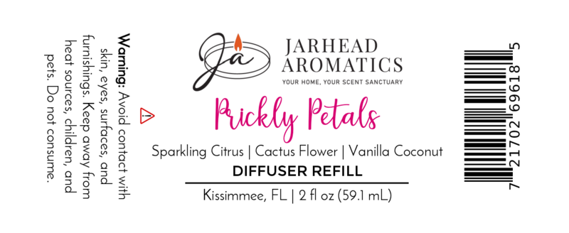 Label for Prickly Petals Diffuser Refill by Jarhead Aromatics—home fragrance oil with cactus flower, citrus, and sandalwood notes. Warning and product details in black on a white background.