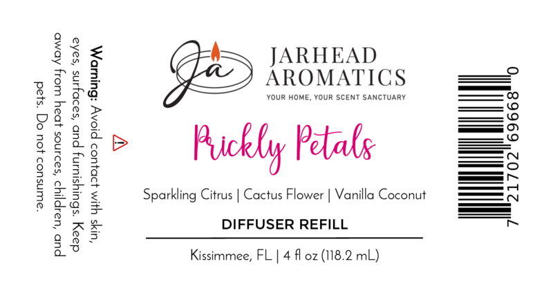 White label for Jarhead Aromatics Prickly Petals Diffuser Refill—Cactus Flower, Citrus & Sandalwood. Includes warning, scent notes, barcode, and Kissimmee, FL location for your home fragrance needs.