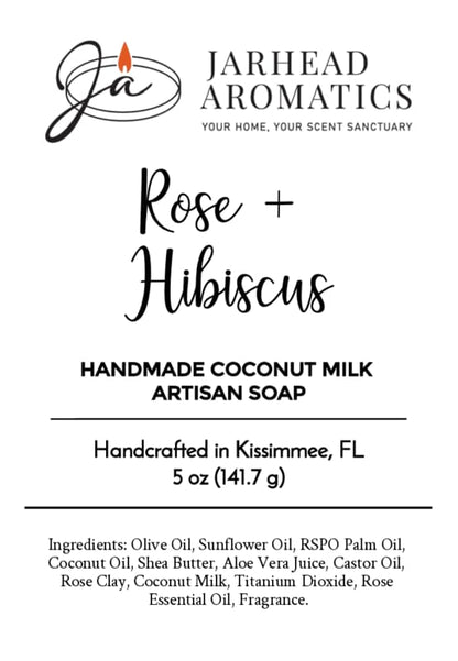 Jarhead Aromatics label for Rose + Hibiscus Handmade Coconut Milk Artisan Soap | Romantic Rose & Tropical Floral Soap, featuring artisan floral notes of rose and hibiscus, handcrafted in Kissimmee, FL. Ingredients listed at the bottom. Black text on a white background with the Jarhead Aromatics logo at the top.