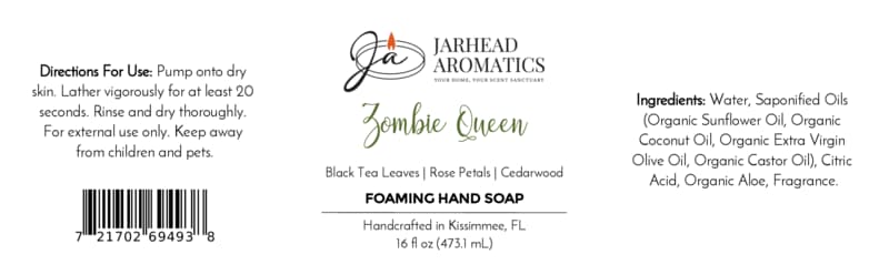 Product label for Zombie Queen Handmade Foaming Hand Soap | Black Tea, Rose Petals & Cedarwood, featuring a gothic aesthetic, directions for use, an ingredient list, and a barcode.