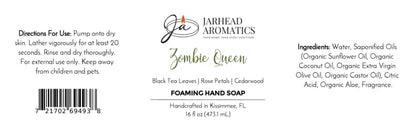 Product label for Zombie Queen Handmade Foaming Hand Soap | Black Tea, Rose Petals & Cedarwood, featuring a gothic aesthetic, directions for use, an ingredient list, and a barcode.